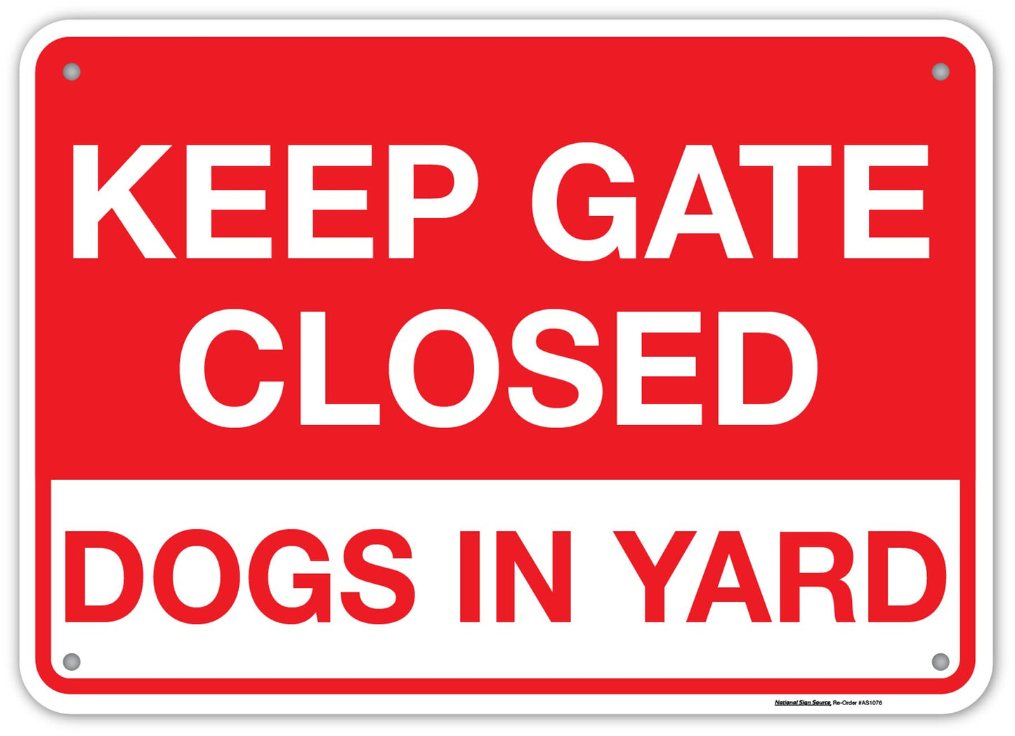 Keep Gate Closed Dogs In Yard Sign. Aluminum sign or Vinyl Decal.