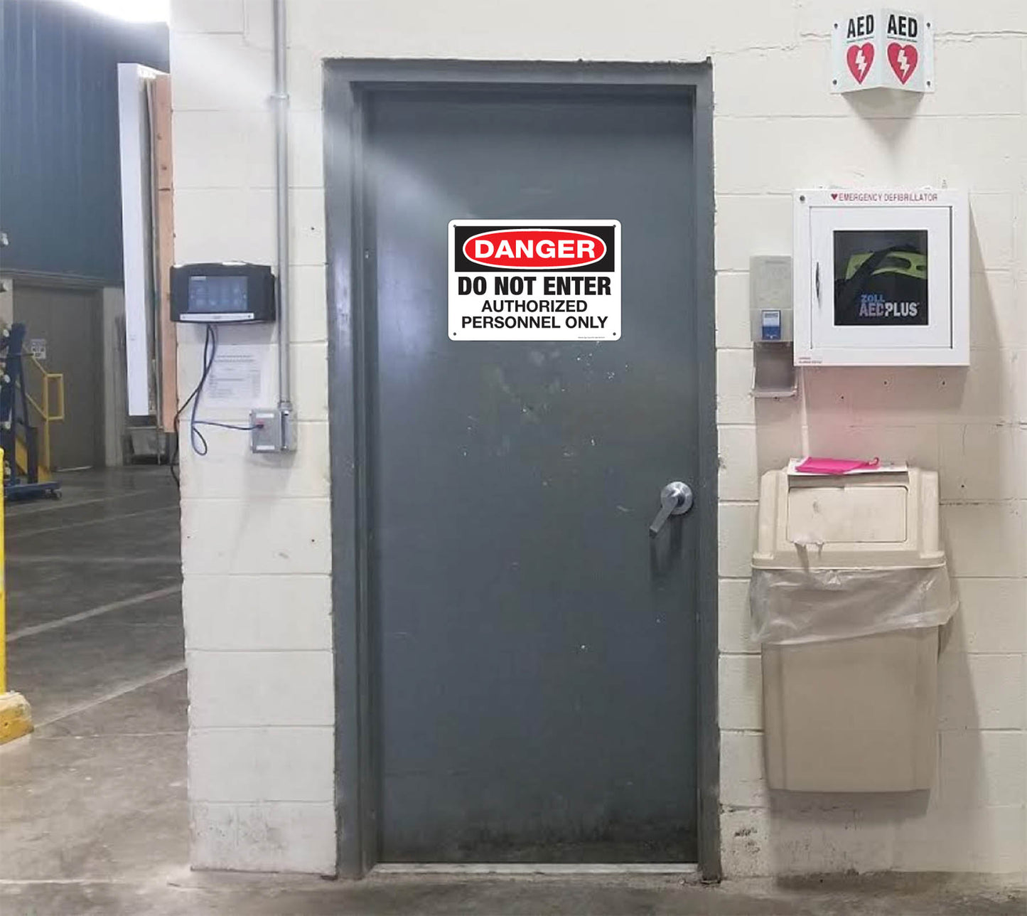 Danger do not enter authorized personnel only sign. Sign installed on door.