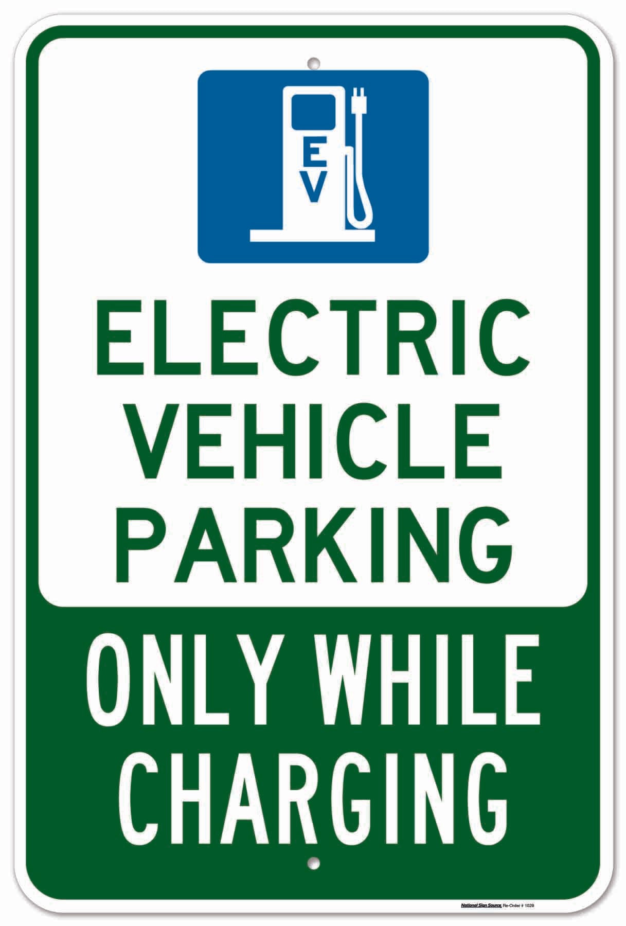 Electric vehicle parking, only while charging aluminum sign. Sign used to identify electric vehicle charging station parking only.