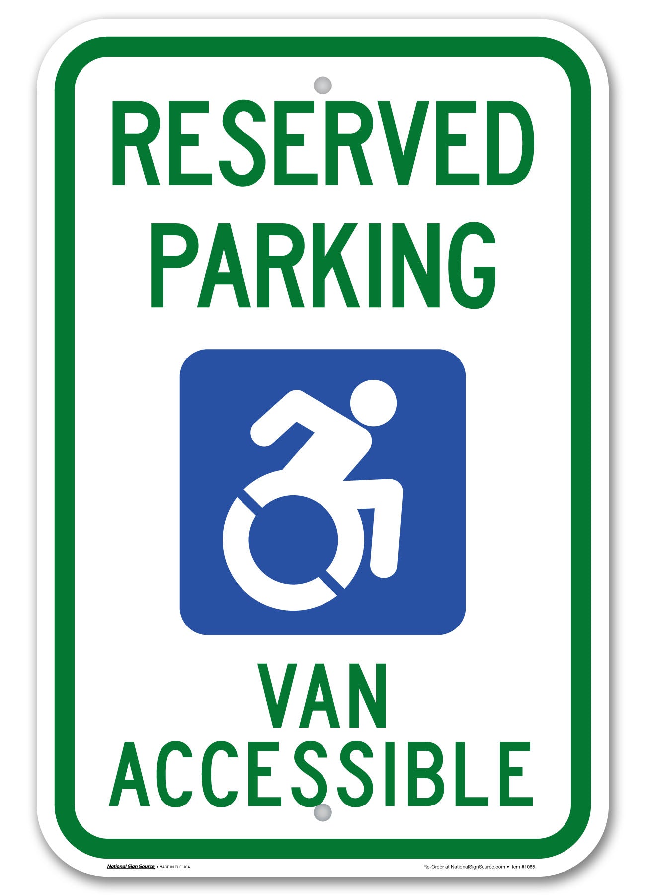 ADA Handicap Sign Reserved Parking, Van Accessible with the redesigned International Symbol of Accessibility handicap symbol. Aluminum Sign, reflective.