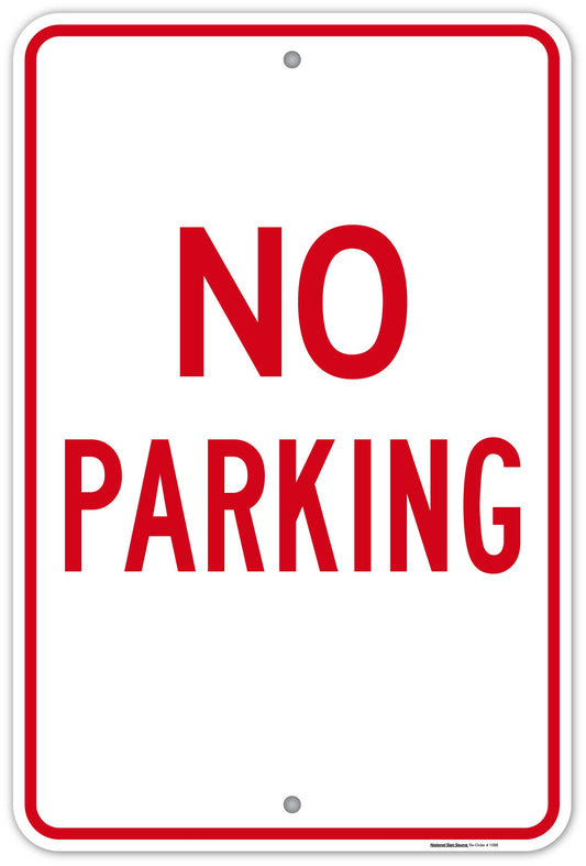 Dibond and Aluminum No Parking Sign - Manufactured by National Sign Source