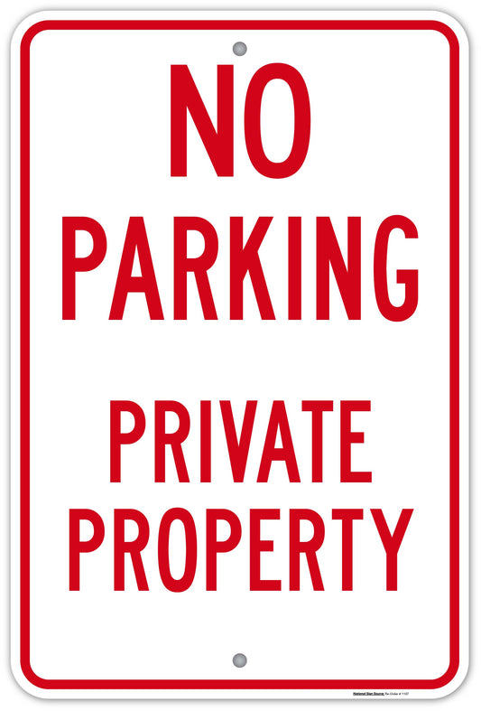Dibond and Aluminum No Parking Private Property Sign - Manufactured by National Sign Source