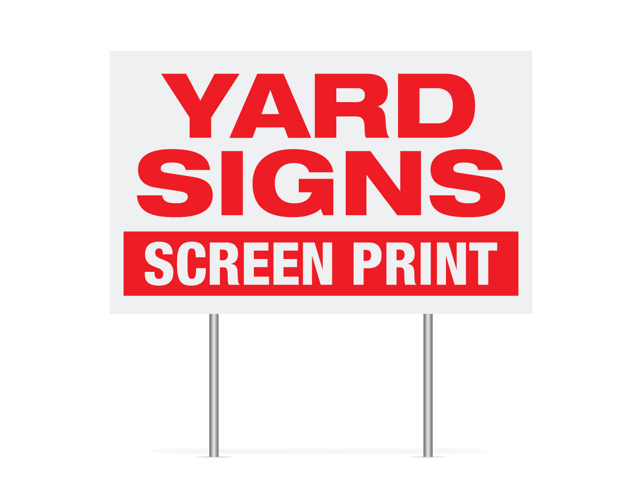 Custom Yard Signs. Screen printed yard signs available in 1 color, 2 color and 3 color designs. Step stakes available.