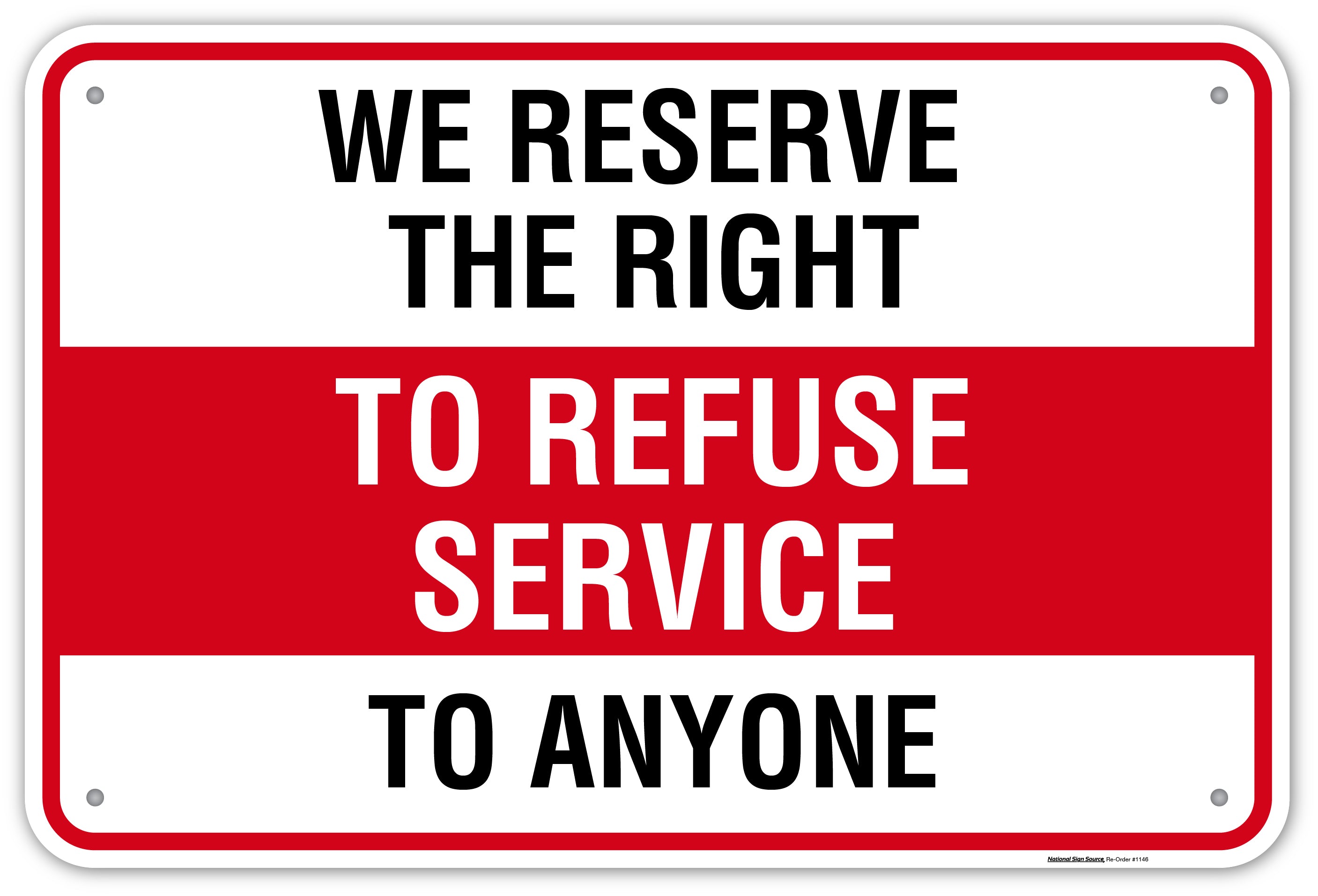 Refuse Service Signs - Aluminum & Vinyl Signs | Made in the USA ...