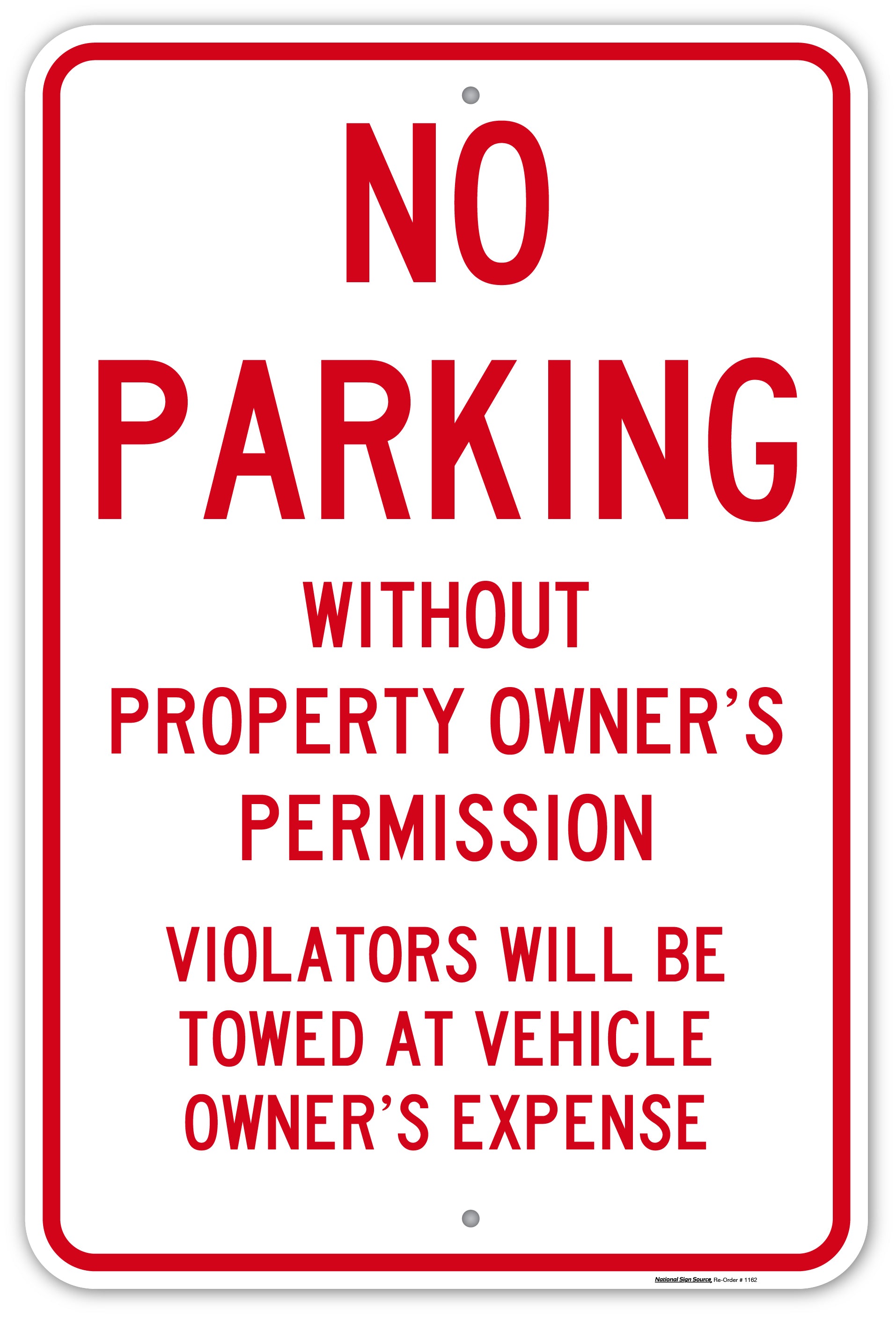 No Parking Without Property owners Permission