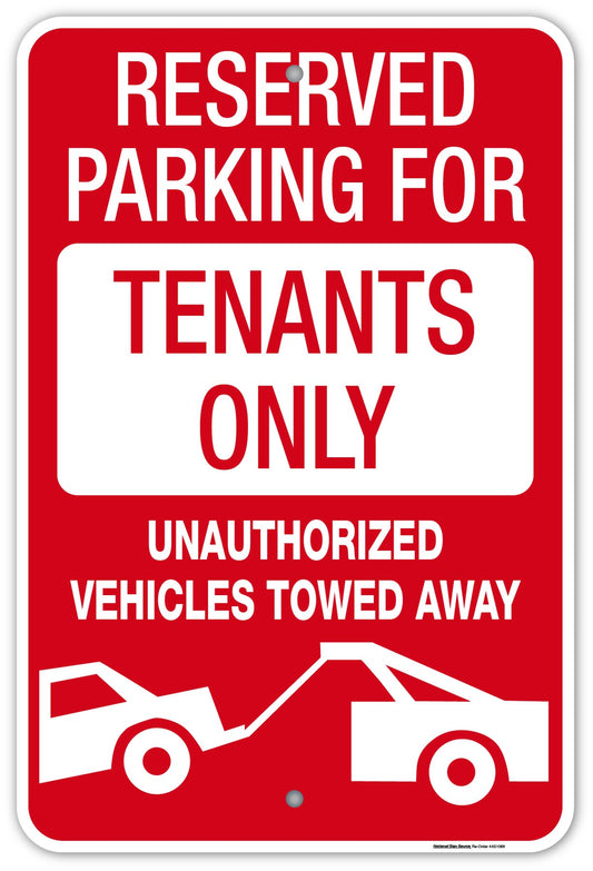 Tenants Only Parking Sign. Sign reads, "Reserved parking for tenants only. Unauthorized vehicles towed away."