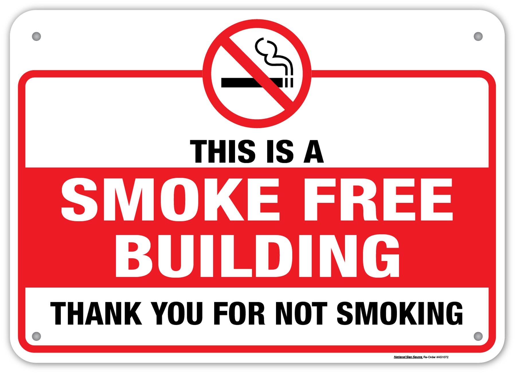 Smoke Free Building signs. Aluminum sign or Vinyl decal available. Sign features a small no smoking symbol and reads "This is a Smoke free building. Thank you for not smoking."