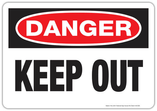 Danger Keep Out sign.  Available as adhesive back vinyl sign or heavy duty aluminum sign.