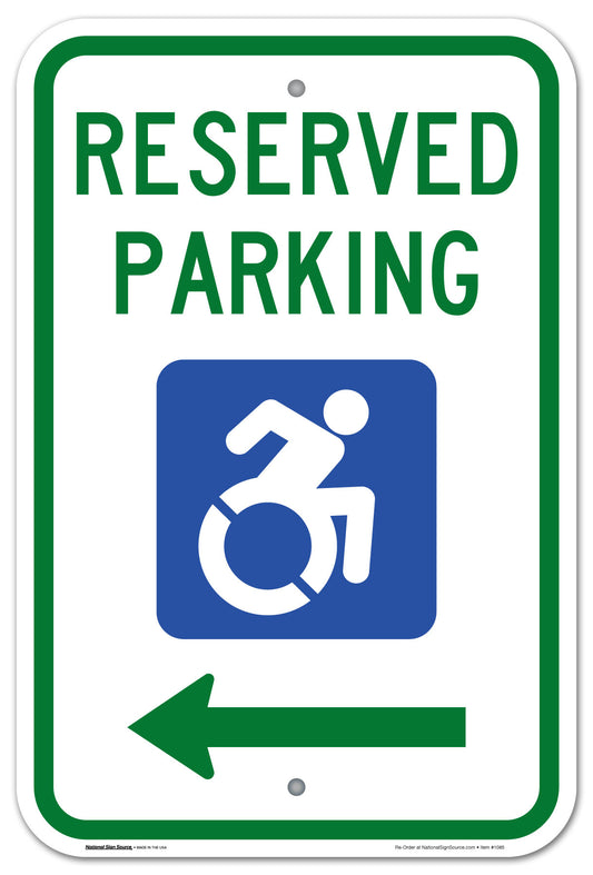 ADA Handicap Sign Reserved Parking with the redesigned International Symbol of Accessibility handicap symbol.  Aluminum Sign, reflective, left arrow.
