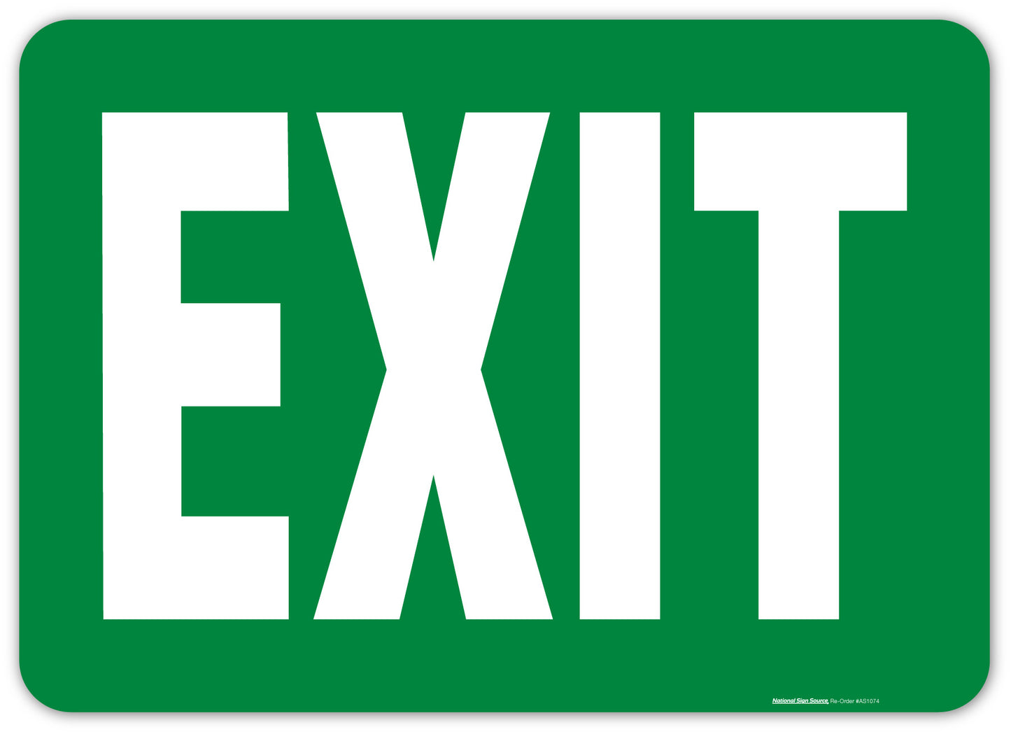 Exit signs, aluminum signs or vinyl sticker signs.  White lettering on green background.
